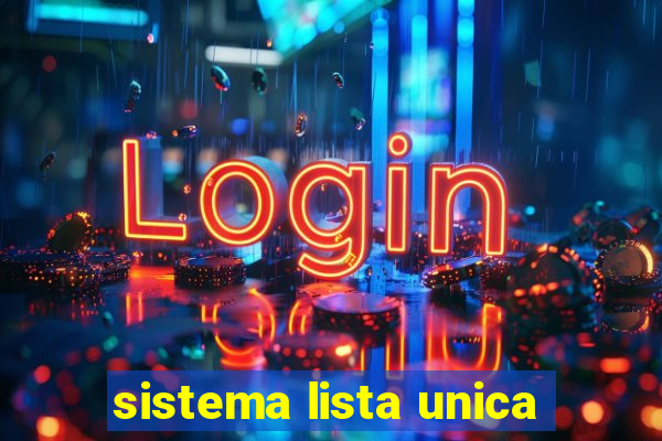 sistema lista unica